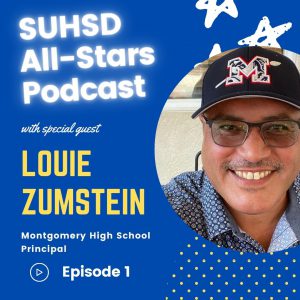 SUHSD-Podcast-Episode1-LouieZumstein